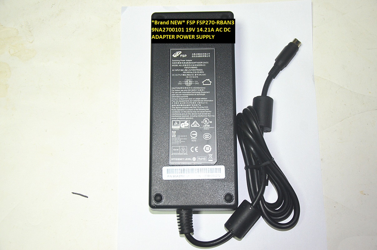 *Brand NEW* AC100-240V FSP270-RBAN3 19V 14.21A FSP 9NA2700101 AC DC ADAPTER POWER SUPPLY